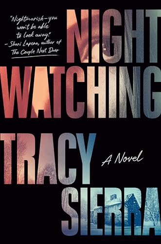 Nightwatching: Fallon Book Club Pick (A Novel) von Pamela Dorman Books