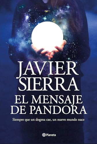 El mensaje de Pandora (Autores Españoles e Iberoamericanos)