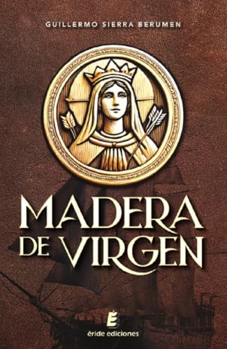 Madera de virgen von ERIDE EDICIONES