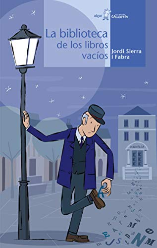 La biblioteca de los libros vacíos (Calcetín, Band 21) von ALGAR EDITORIAL