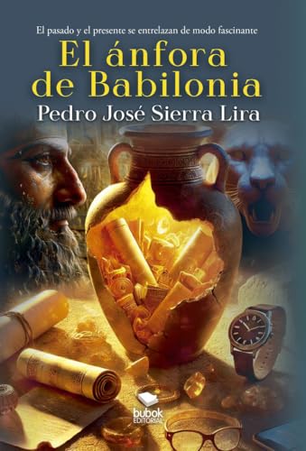 El ánfora de Babilonia von Bubok Publishing