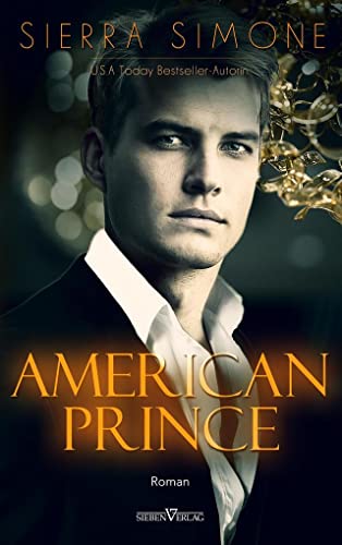 American Prince (Neu Camelot Trilogie)