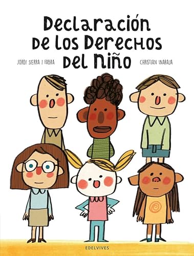 Declaración de los Derechos del Niño: 60º aniversario (Álbumes ilustrados) von Editorial Luis Vives (Edelvives)