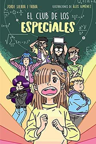El Club de los Especiales (LITERATURA INFANTIL - Narrativa infantil) von ANAYA INFANTIL Y JUVENIL