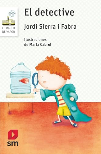 El detective (El Barco de Vapor Blanca, Band 133) von EDICIONES SM