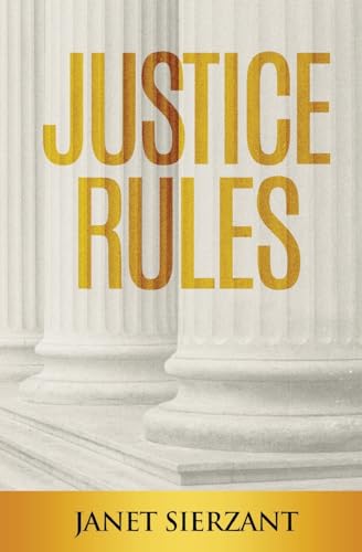 Justice Rules von La Maison Publishing, Inc.