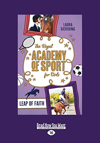 The Royal Academy of Sport for Girls 2: Leap of Faith: The Royal Academy of Sport for Girls (book 2) von ReadHowYouWant