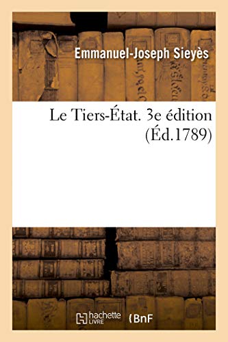 Le Tiers-État. 3e édition