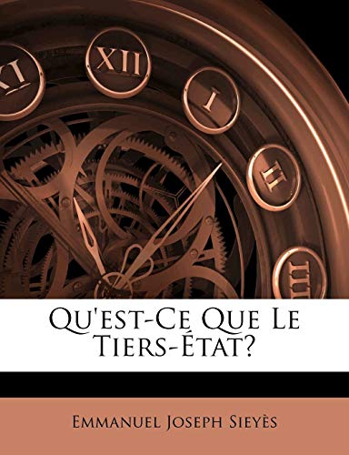 Qu'est-Ce Que Le Tiers-État? von Nabu Press