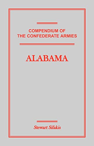 Compendium of the Confederate Armies: Alabama von Heritage Books
