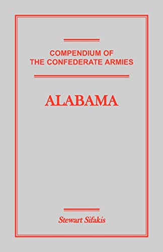 Compendium of the Confederate Armies: Alabama