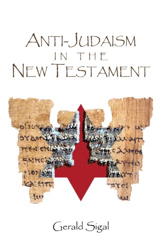 Anti-Judaism in the New Testament von Xlibris, Corp.