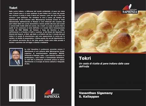 Tokri: Un cesto di ricette di pane indiano dalle case dell'India von Edizioni Sapienza