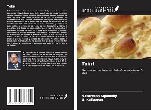 Tokri: Una cesta de recetas de pan indio de los hogares de la India von Ediciones Nuestro Conocimiento