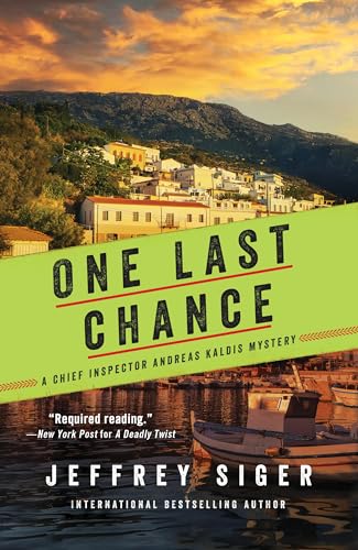 One Last Chance (Chief Inspector Andreas Kaldis Mysteries, 12) von Poisoned Pen Press