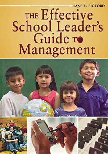 The Effective School Leader's Guide to Management The Effective School Leader's Guide to Management von Corwin
