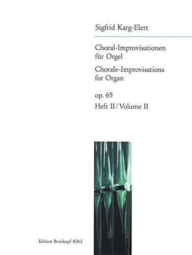 66 Choral-Improvisationen op. 65 für Orgel Heft 2: Passionszeit (EB 8262)
