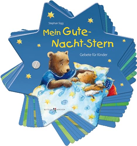 Mein Gute-Nacht-Stern: Gebete für Kinder Mein Gute-Nacht-Stern: Gebete für Kinder