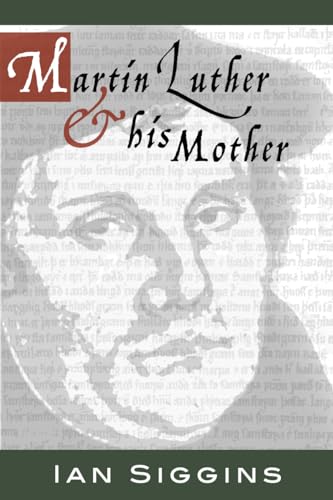 Luther & His Mother