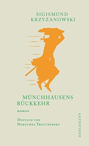 Münchhausens Rückkehr: Roman von Doerlemann Verlag