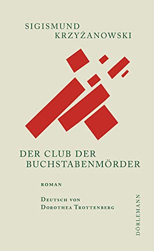 Der Club der Buchstabenmörder: Roman Der Club der Buchstabenmörder: Roman von DÖRLEMANN