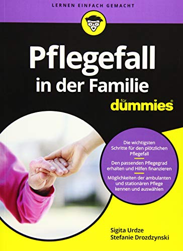 Pflegefall in der Familie für Dummies