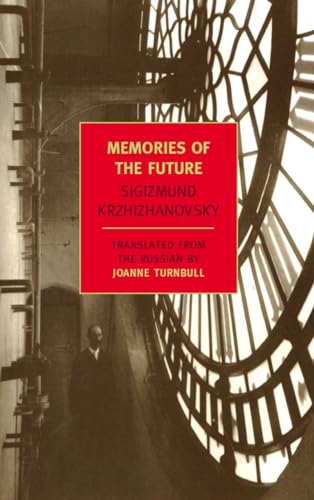 Memories of the Future (New York Review Books Classics) von NYRB Classics