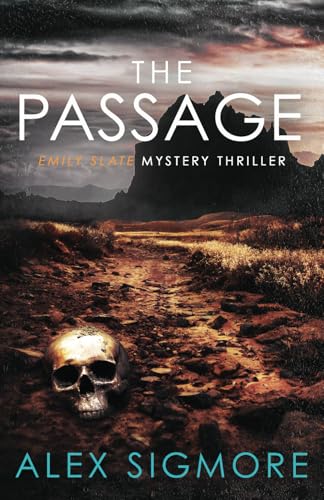 The Passage (Emily Slate FBI Mystery Thriller, Band 16) von Eric Warren Author, LLC
