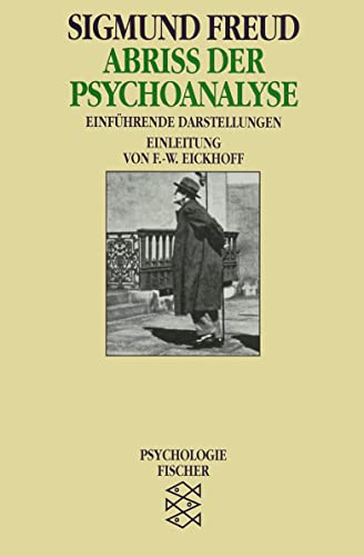 Abriß der Psychoanalyse: Einführende Darstellungen von FISCHER Taschenbuch