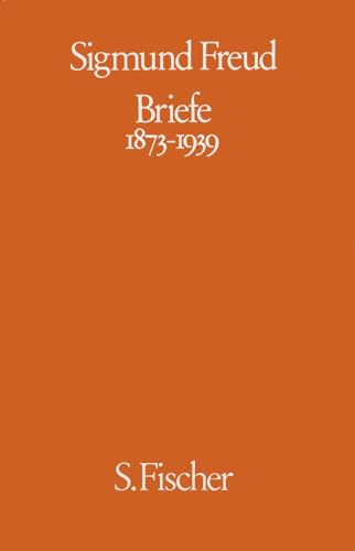 Briefe 1873-1939 von FISCHERVERLAGE