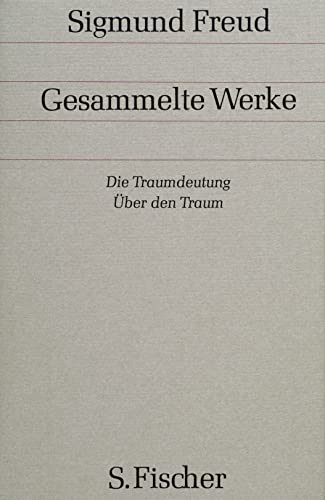 Die Traumdeutung / Über den Traum von S. FISCHER