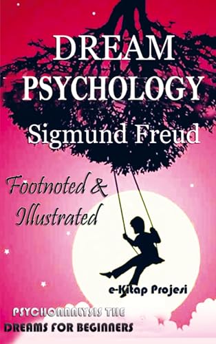 Dream Psychology Dream Psychology von E-Kitap Projesi & Cheapest Books