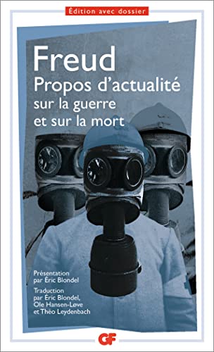 Propos d'actualité sur la guerre et sur la mort Propos d'actualité sur la guerre et sur la mort