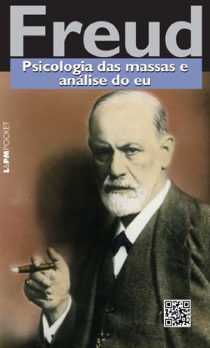 Psicologia Das Massas E Análise Do Eu - Coleção L&PM Pocket (Em Portuguese do Brasil)
