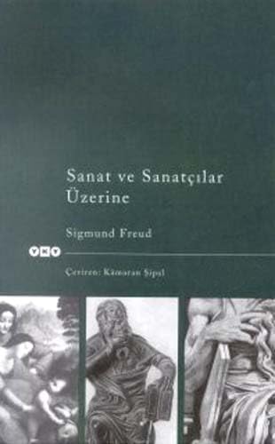 SANAT VE SANATÇILAR ÜZERİNE SANAT VE SANATÇILAR ÜZERİNE