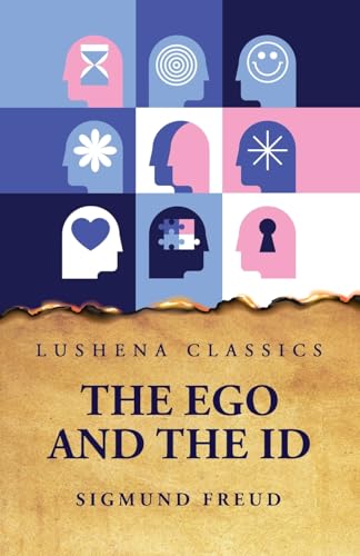 The Ego and the Id von Lushena Books