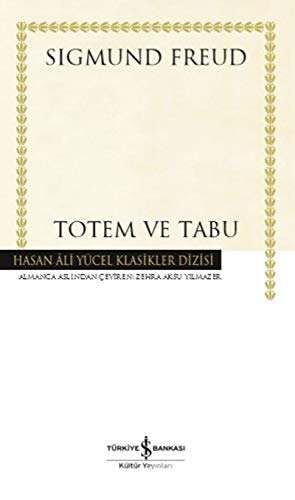 Totem ve Tabu Totem ve Tabu