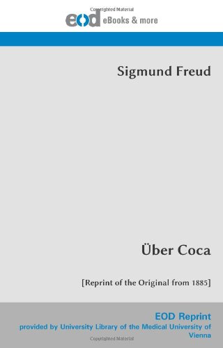 Über Coca: [Reprint of the Original from 1885] von EOD Network