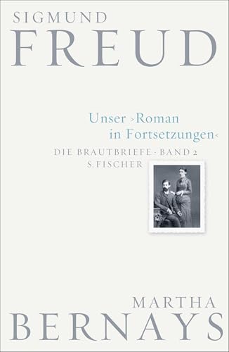 Unser Roman in Fortsetzungen: Die Brautbriefe Bd. 2 von FISCHERVERLAGE