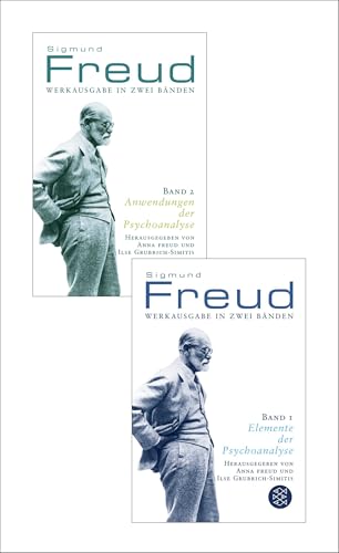 Werkausgabe in zwei Bänden: Elemente der Psychoanalyse (Band 1); Anwendungen der Psychoanalyse (Band 2)