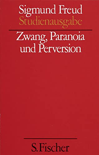 Zwang, Paranoia und Perversion von FISCHER, S.