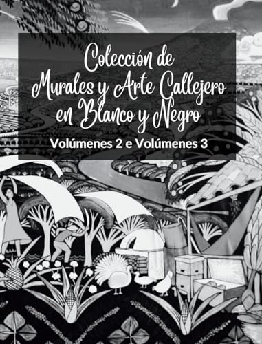 Colección de Murales y Arte Callejero en Blanco y Negro - Volúmenes 2 y 3: Dos libros fotográficos sobre arte y cultura urbanos von Blurb