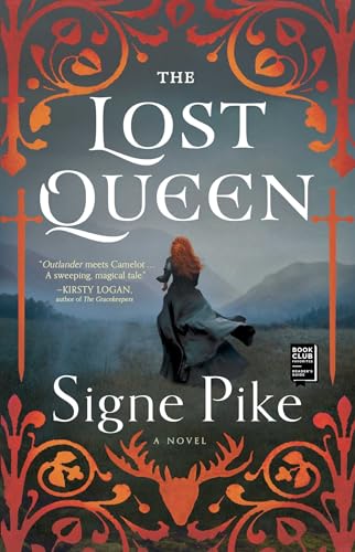 The Lost Queen: A Novel (Lost Queen, The, Band 1)