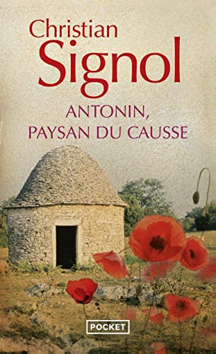 Antonin, Paysan Du Causse (1897-1974)