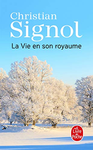 La vie en son royaume La vie en son royaume von Le Livre de Poche