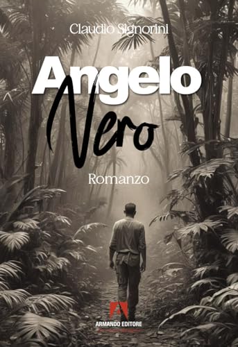 Angelo nero (Narrare) von Armando Editore