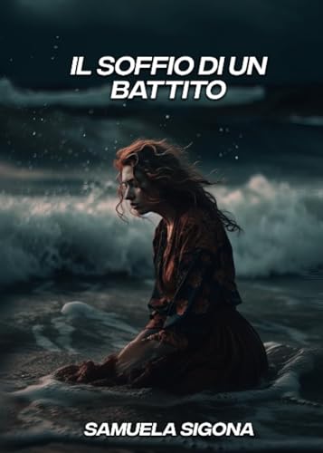 Il soffio di un battito Il soffio di un battito von Youcanprint