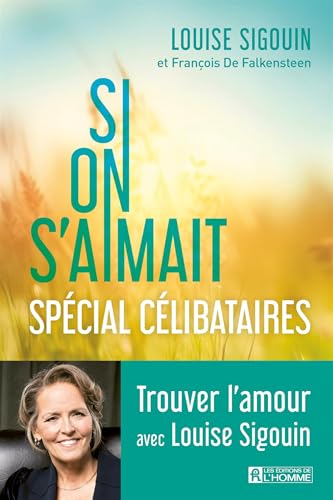 SI ON S'AIMAIT. SPECIAL CELIBATAIRES von DE L HOMME