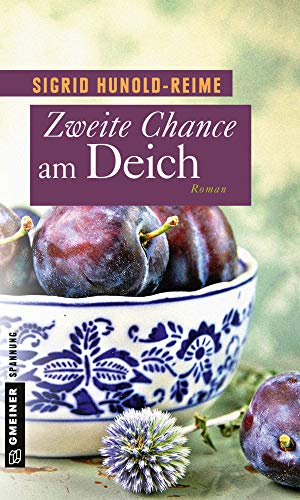 Zweite Chance am Deich: Roman (Tomke Heinrich)