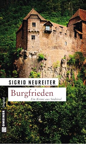 Burgfrieden: Kriminalroman (Kriminalromane im GMEINER-Verlag)